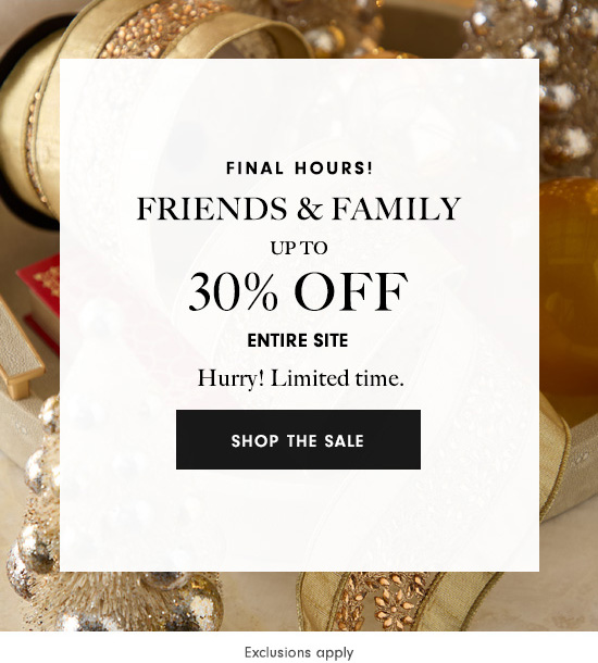 Shop the Friends & Family Sale
