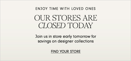 Store Closed Tomorrow