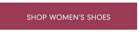 Shop Women’s Shoes