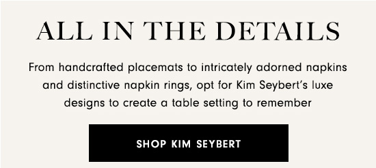 Shop Kim Seybert