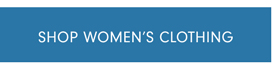 SHOP WOMEN'S CLOTHING