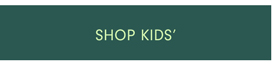 SHOP KIDS'