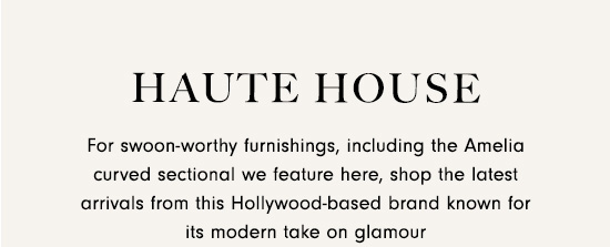Shop Haute House