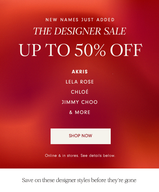 The Designer Sale Up to 50% Off