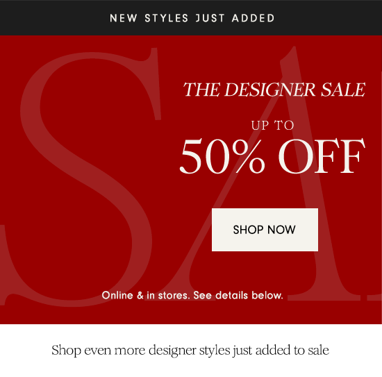The Designer Sale Up to 50% Off