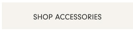 Shop Accessories