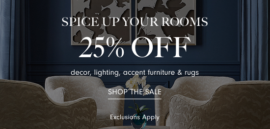 SPICE UP YOUR ROOMS 25% OFF