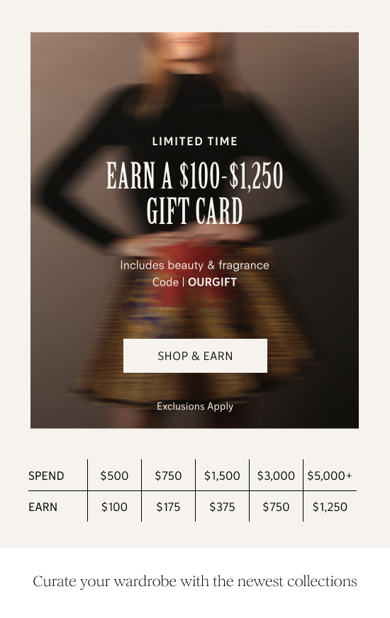 Earn a $100-$1,250 gift card