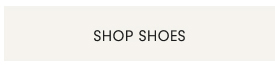 SHOP SHOES