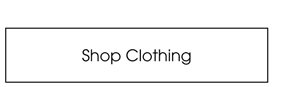 SHOP CLOTHING