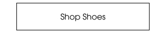 SHOP SHOES
