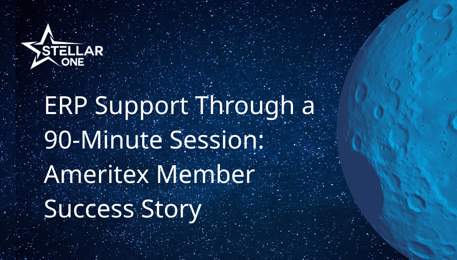 ERP Support Through a 90-Minute Session: Ameritex Member Success Story