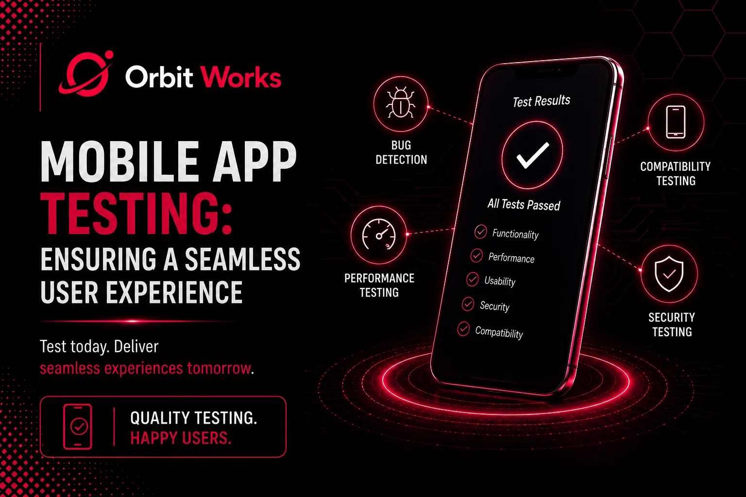 Mobile App Testing: Ensuring a Seamless User Experience