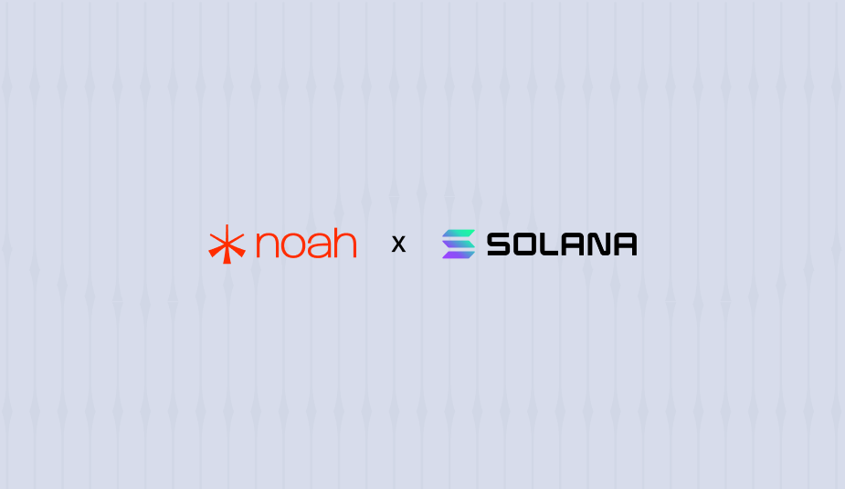 NOAH Launches on Solana for Faster, more Scalable Payments