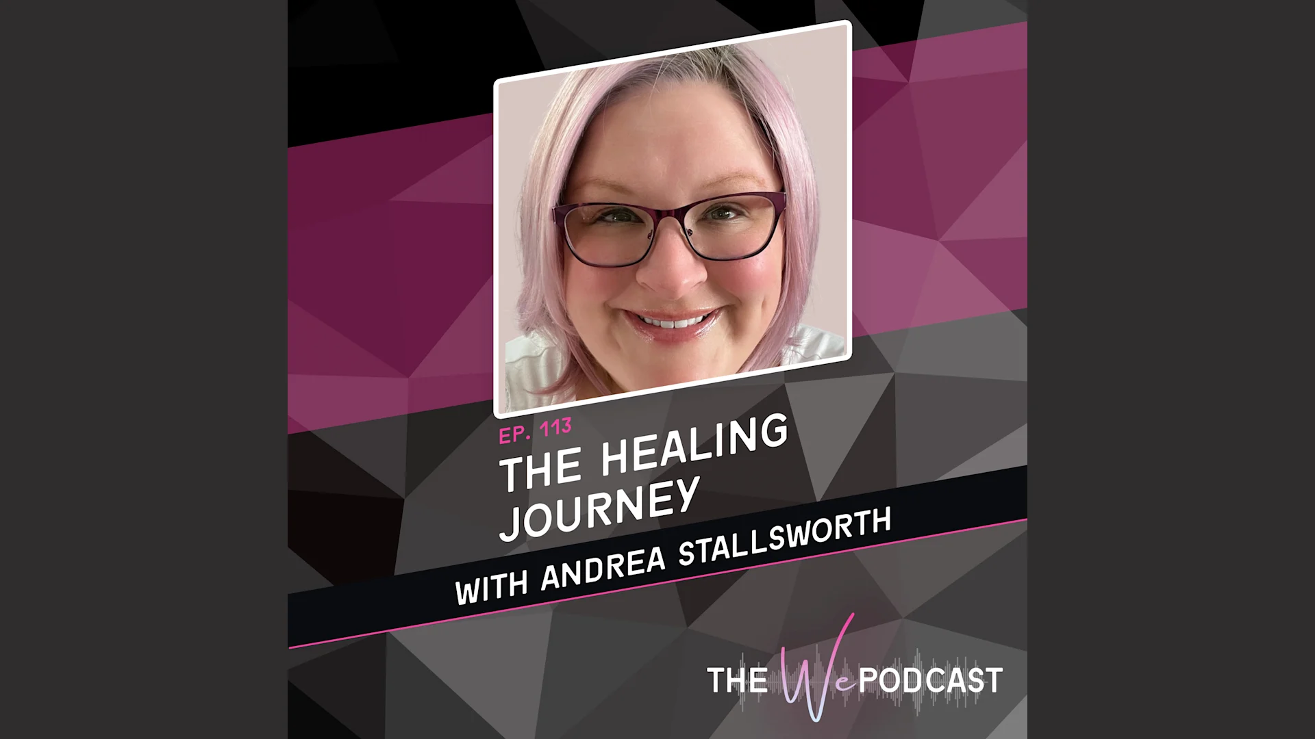 The Healing Journey with Andrea Stallsworth
