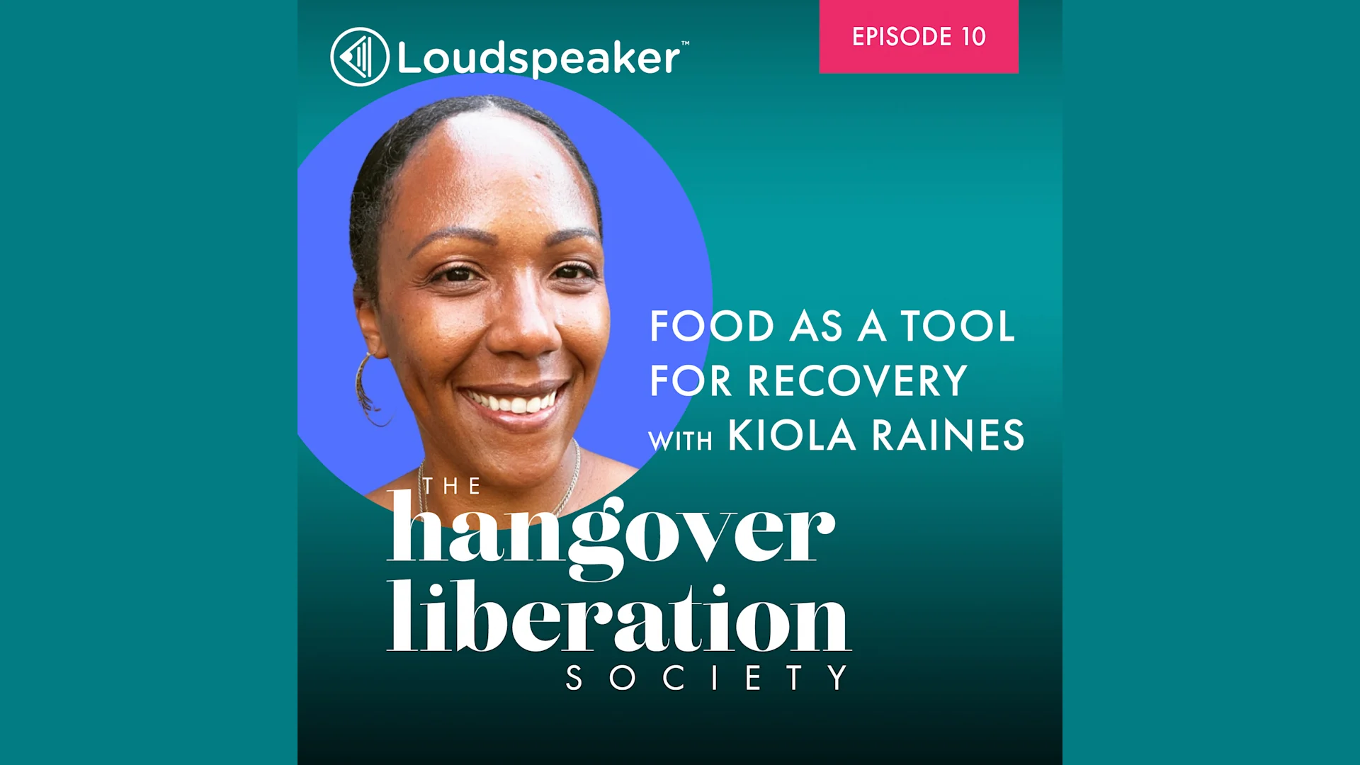 Food as a Tool for Recovery with Kiola Raines