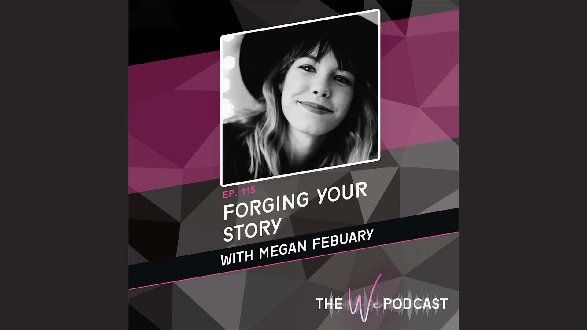 Forging Your Story with Megan Febuary