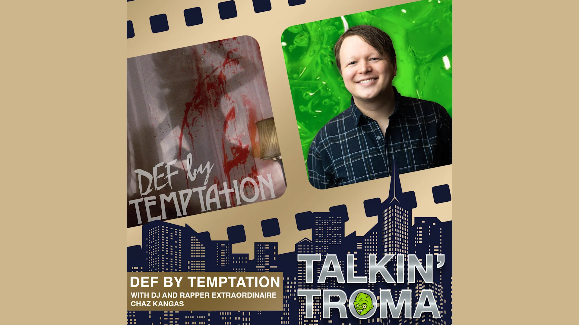 Def By Temptation with Chaz Kangas
