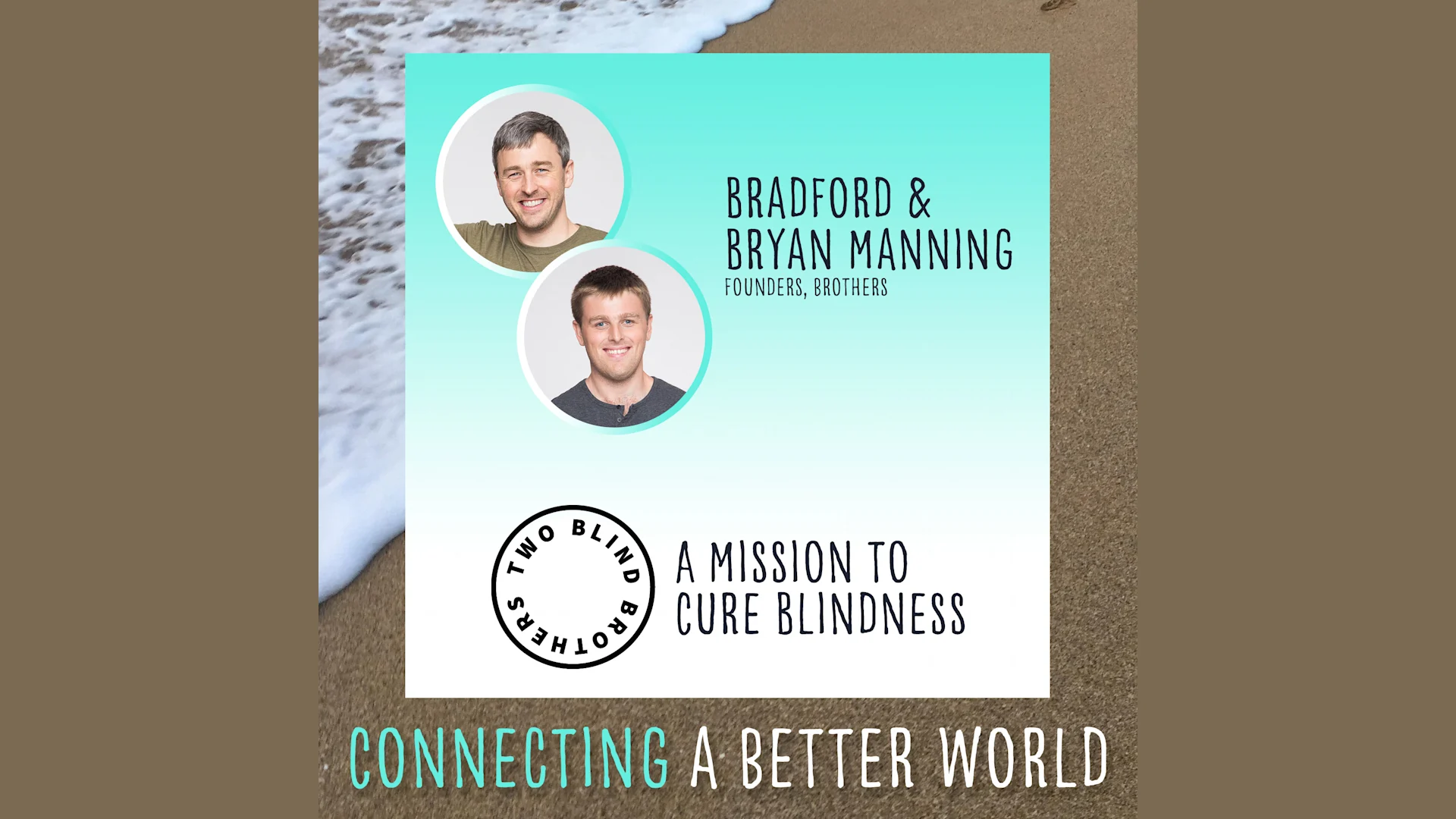 A Mission to Cure Blindness with Two Blind Brothers