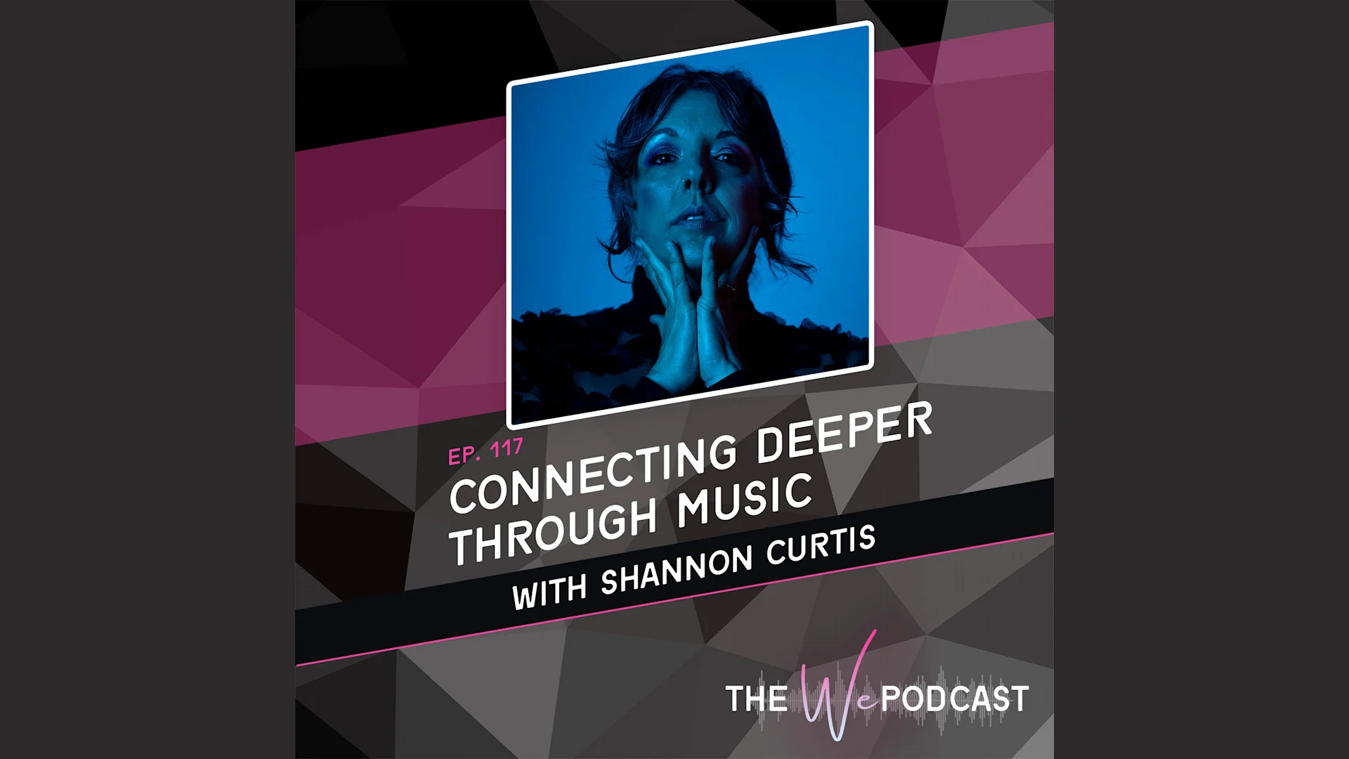 Connecting Deeper Through Music with Shannon Curtis