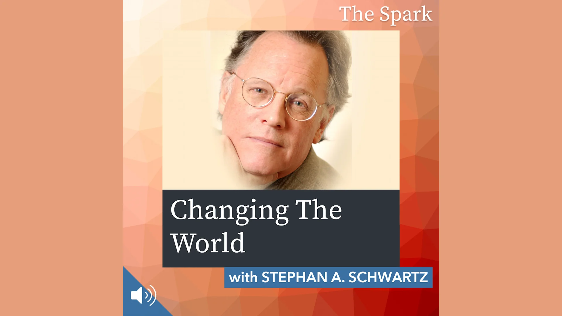 Changing The World with Stephan A. Schwartz
