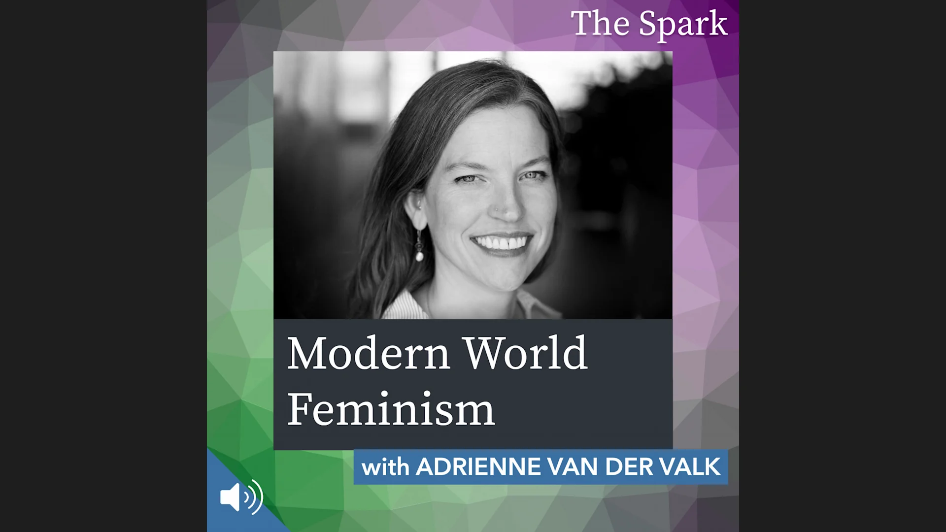 Modern Day Feminism with Adrienne van der Valk