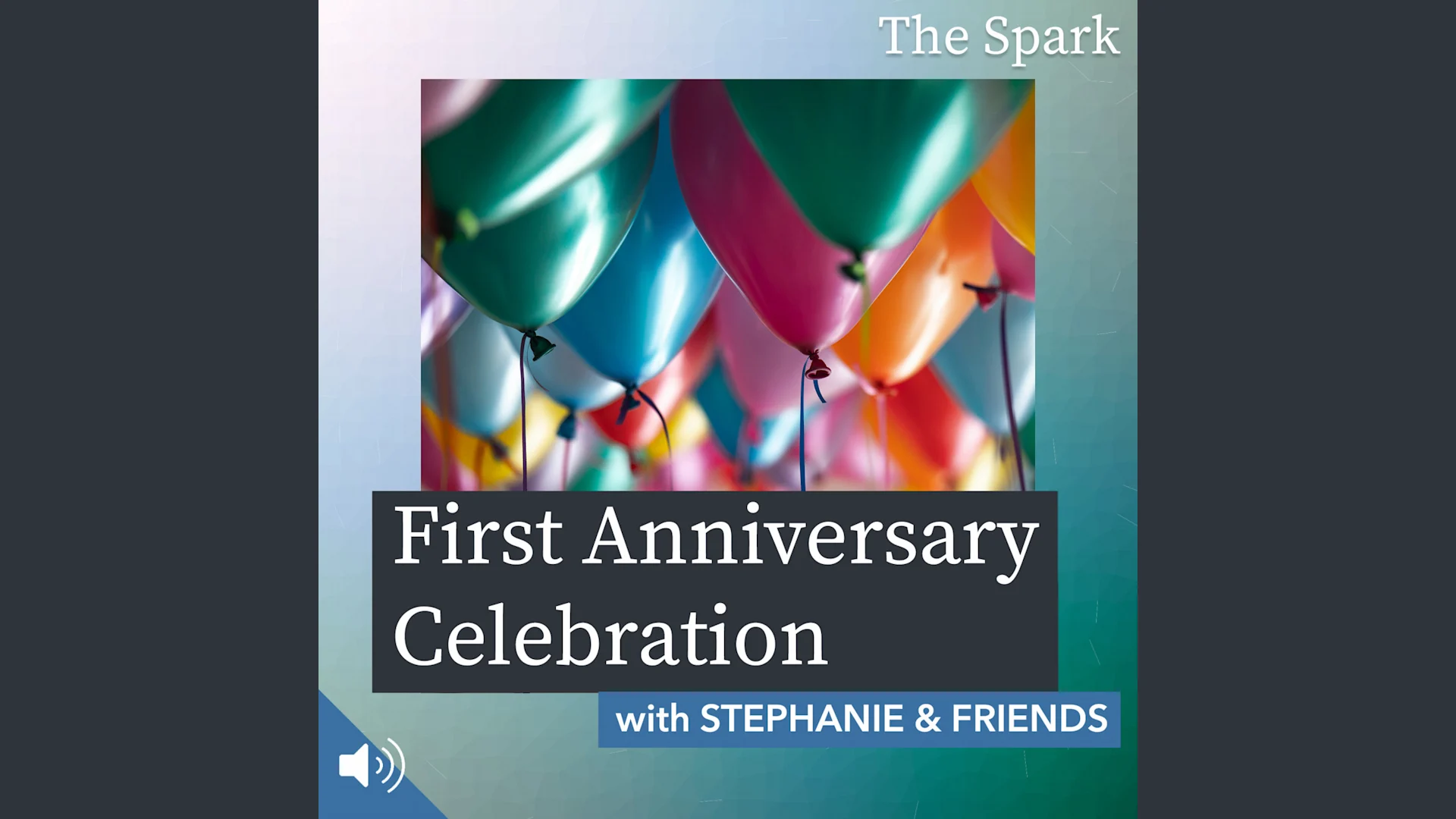 First Anniversary Celebration with Stephanie and Friends