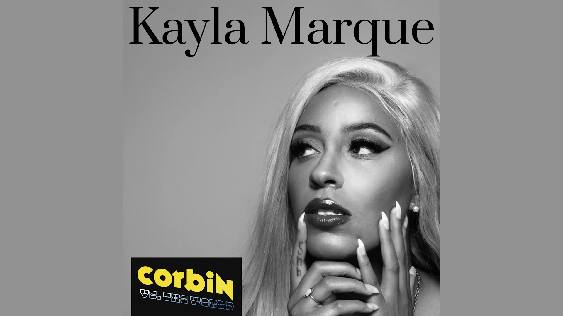 Get It Together with Special Guest Kayla Marque