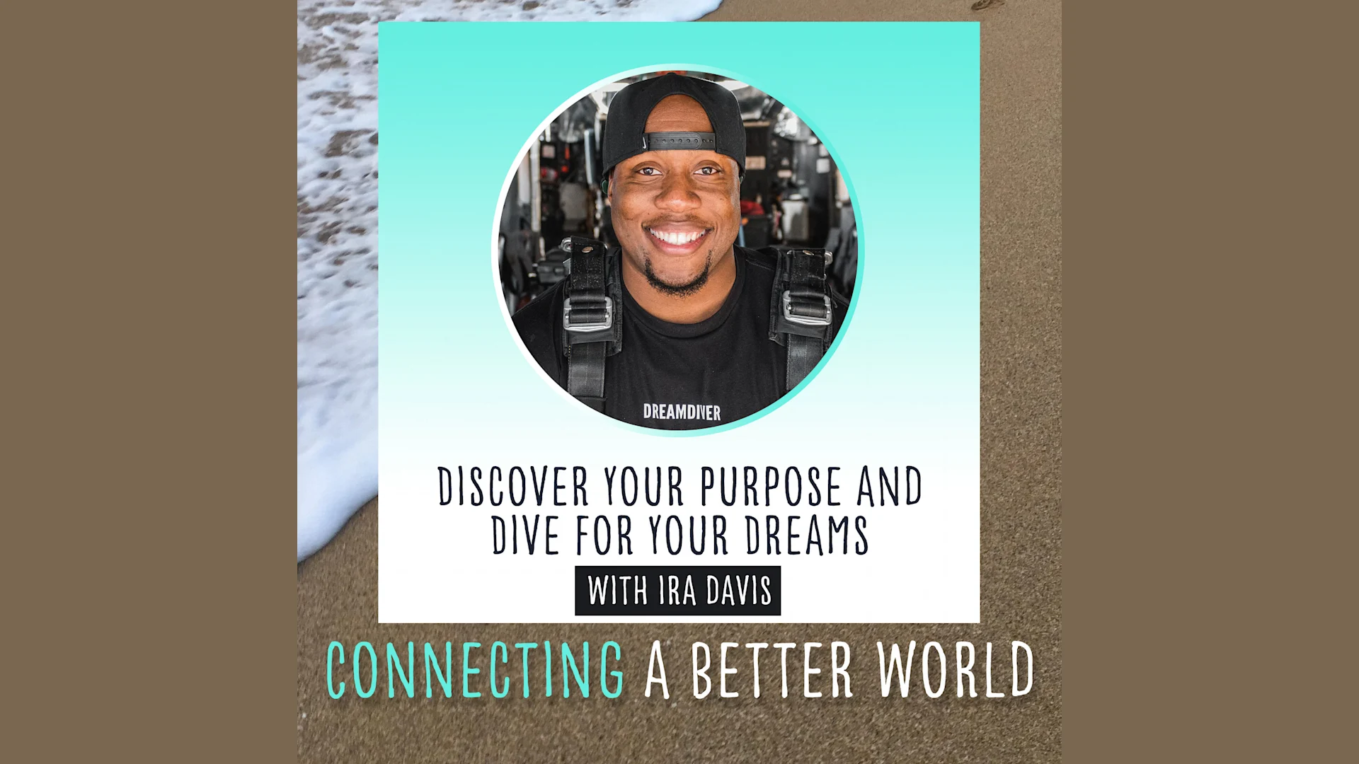 Discover Your Purpose. Dive For Your Dreams.