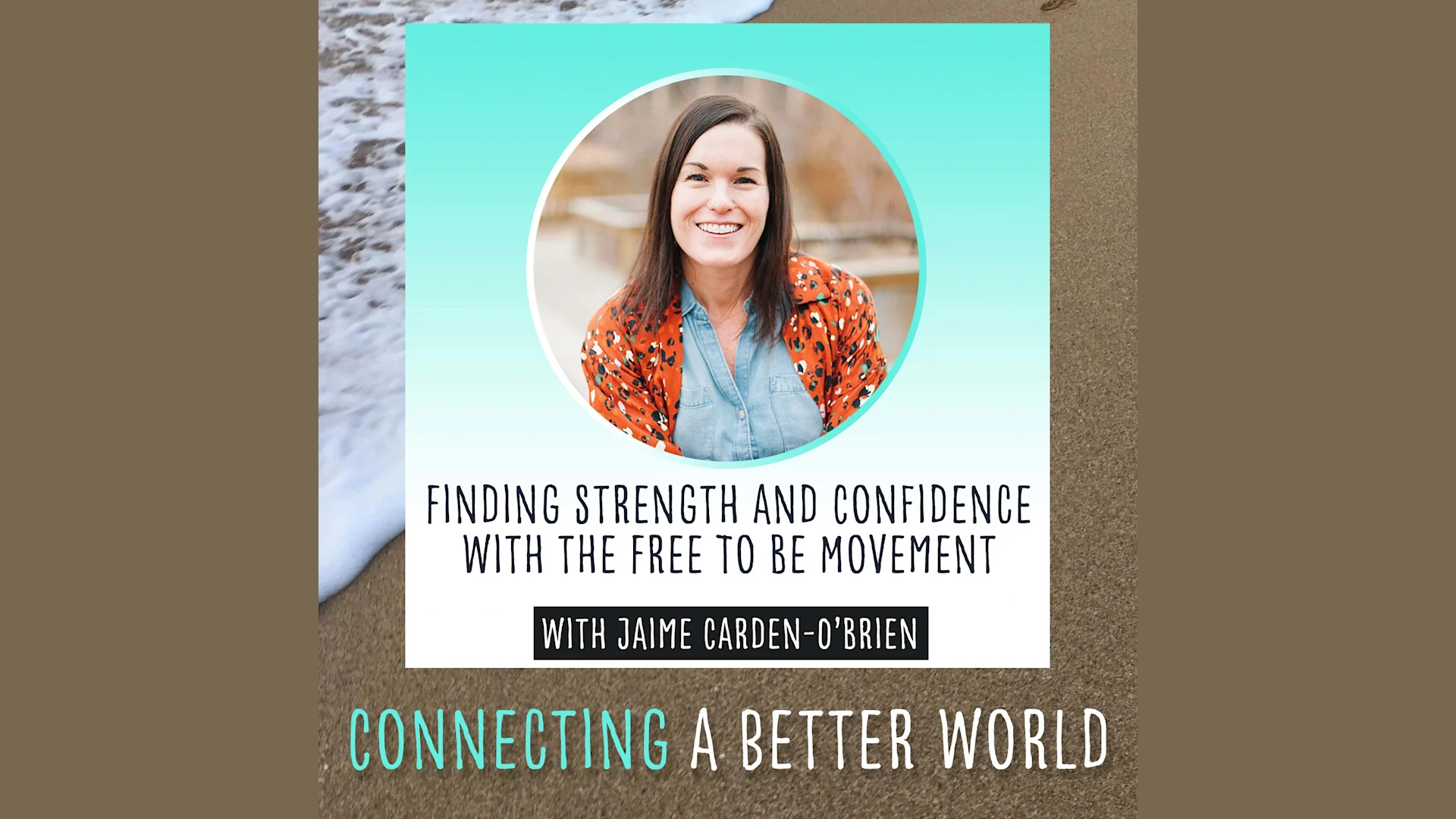 Finding Strength and Confidence with the Free To Be Movement