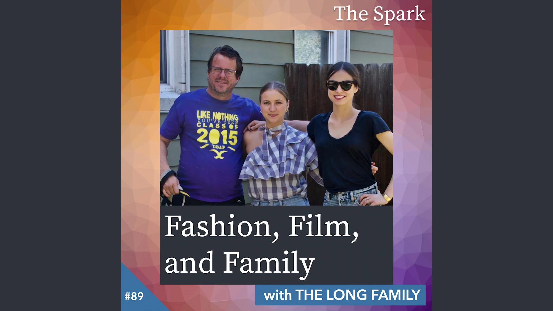 Fashion, Film, and Family with The Longs
