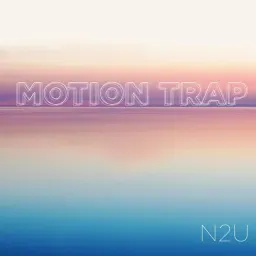Cover art for Motion Trap - N 2 U