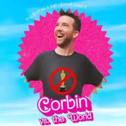 Cover art for Corbin vs. The World - CVTW 501: Corbinheimer