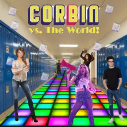 Cover art for Corbin vs. The World - CVTW 504: Jukebox Musical Hero
