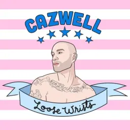 Cover art for Cazwell - Loose Wrists
