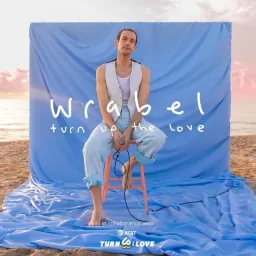 Cover art for Wrabel - Turn Up the Love