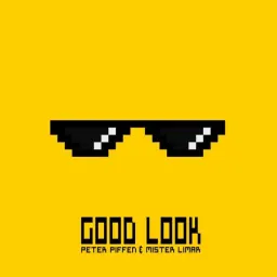 Cover art for Peter Piffen & Mister Limar - Good Look