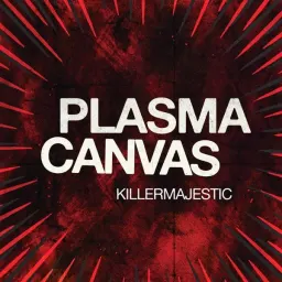 Cover art for Plasma Canvas - Killermajestic