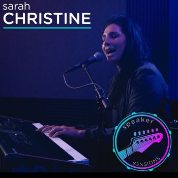 Speaker Sessions: Sarah Christine