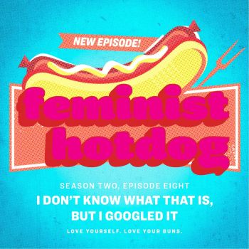 I Don't Know What That Is, But I Googled It with Alissa Medina