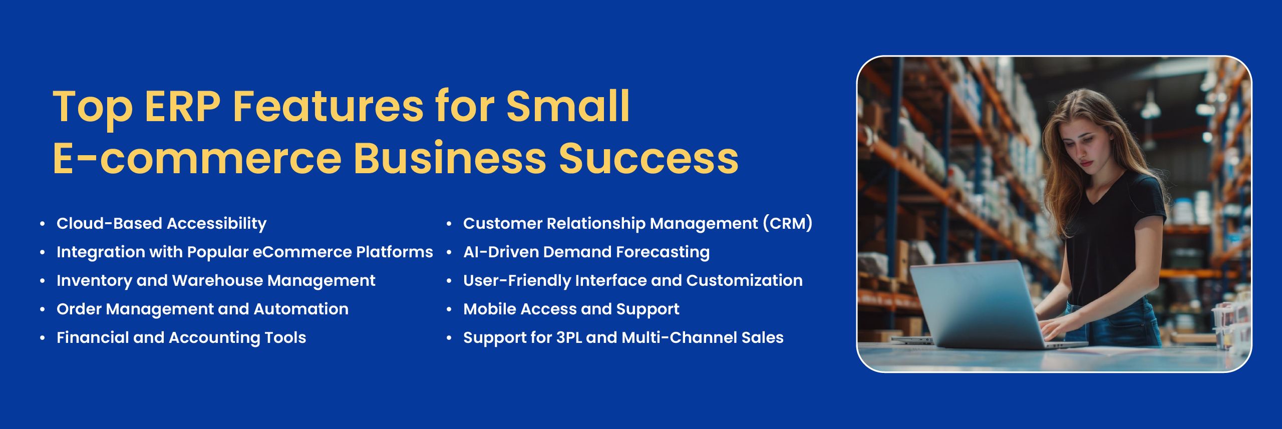 ERP features for small e-commerce businesses in the US