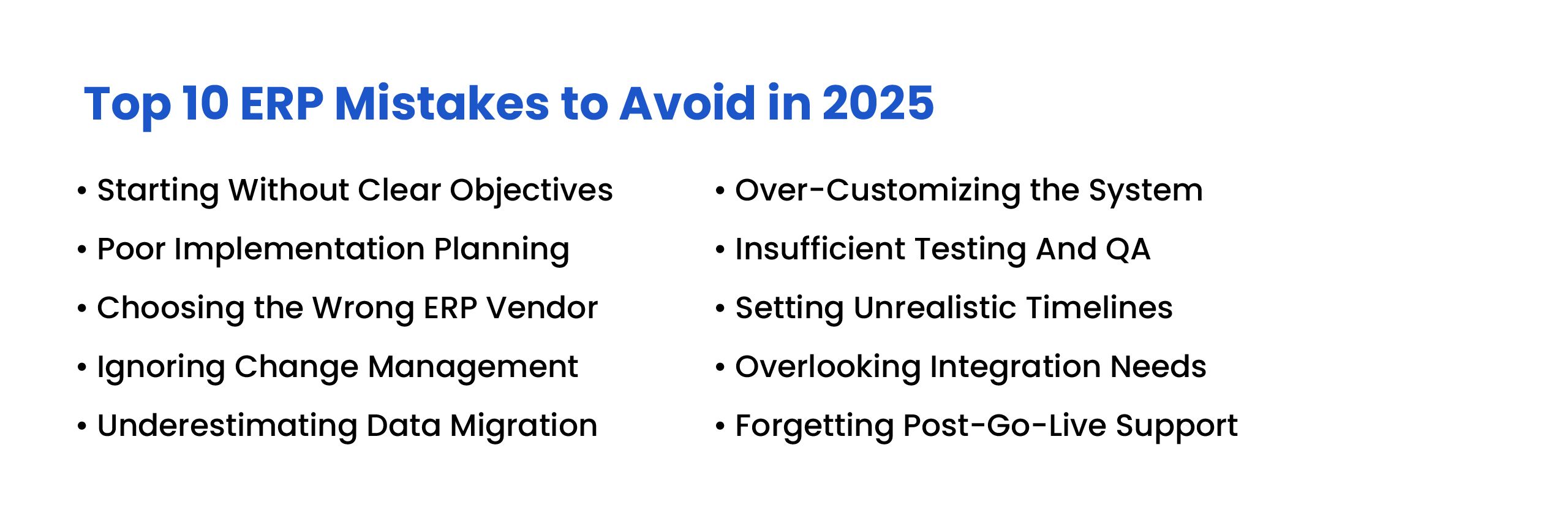 Top ERP mistakes to avoid during implementation, data migration, testing, integration, and post-go-live support