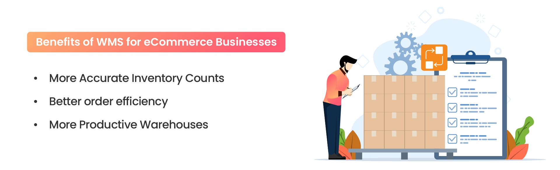 Benefits of warehouse management software for e-commerce businesses