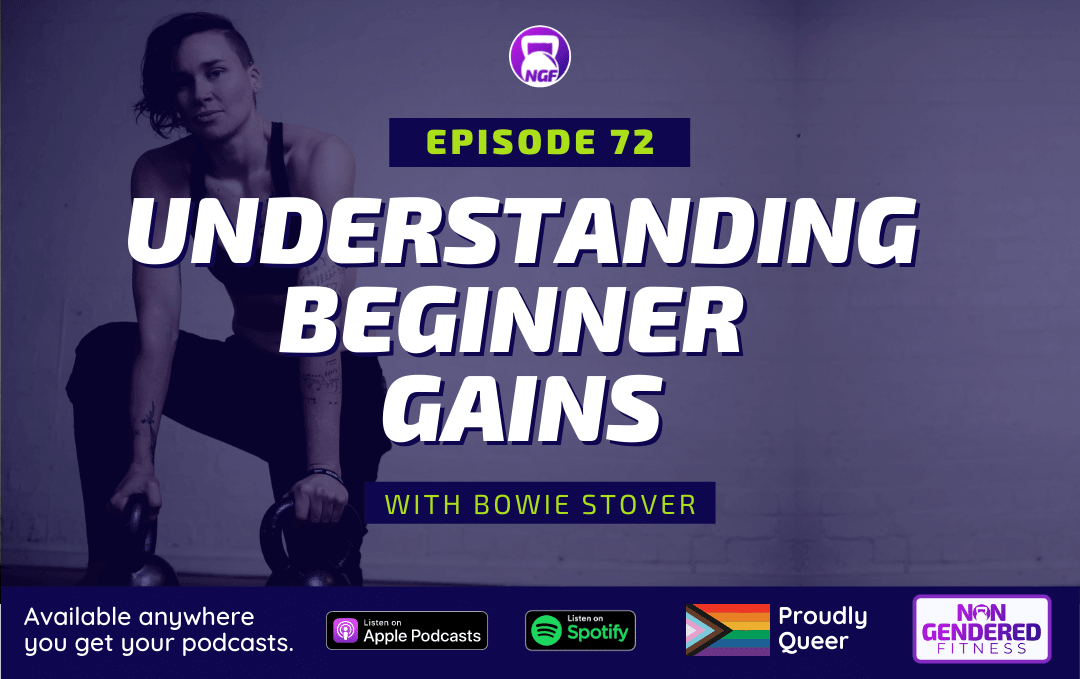 [Episode 72] Understanding Beginner Gains