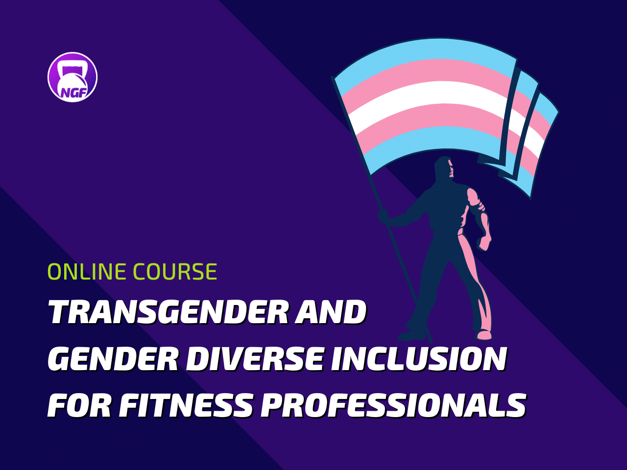 [Online Course] Transgender and Gender Diverse Inclusion for Fitness ...