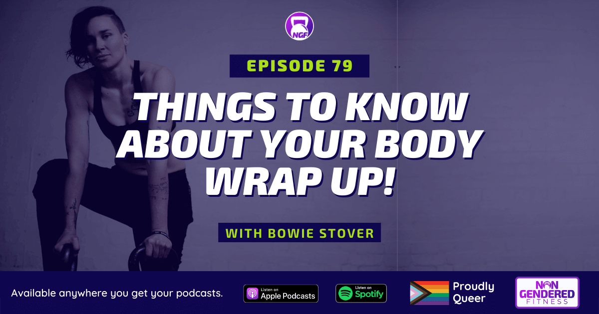 [Episode 79] Things To Know About Your Body – Mini-series Wrap Up