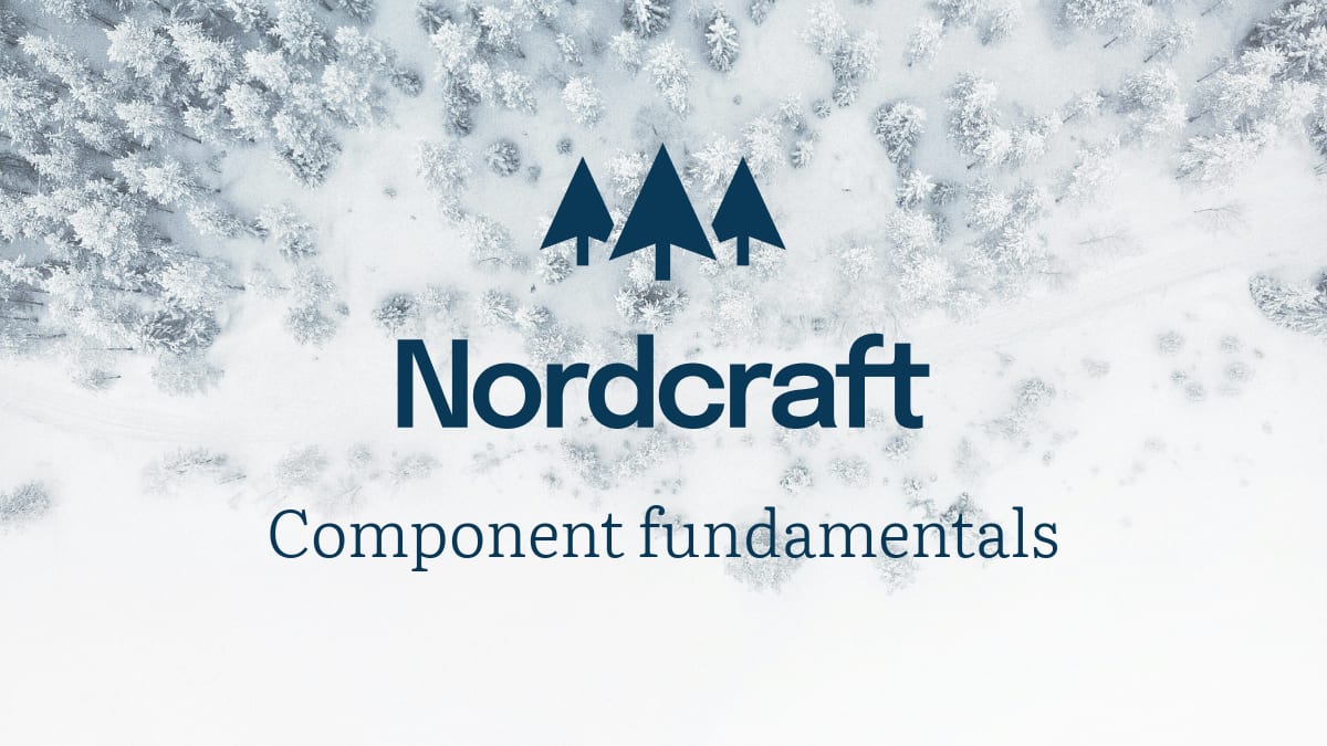 Component fundamentals | Nordcraft Docs