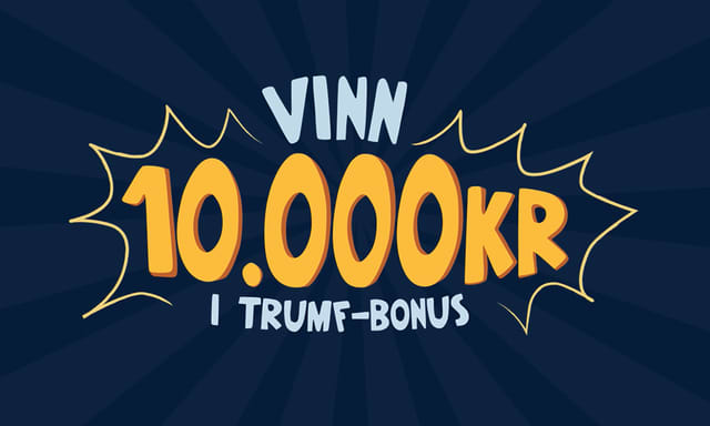Tekst som indikerer at du kan vinne 10 000 kr i Trumf-bonus