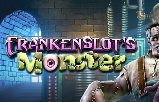 Frankenslot’s Monster