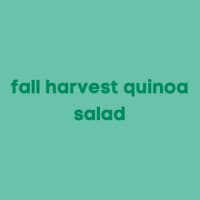 FALL HARVEST QUINOA SALAD